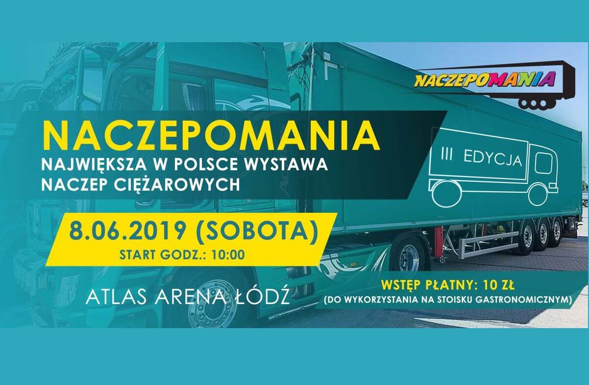Naczepomania 2019 – największa ogólnopolska impreza naczepowa