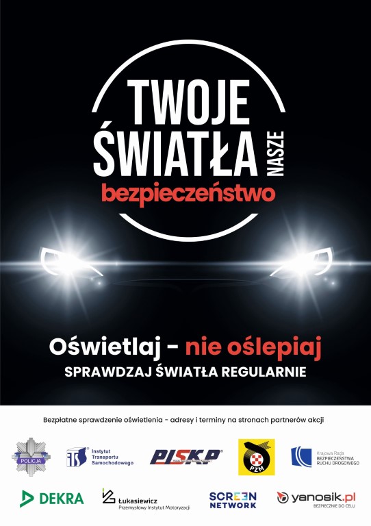 Twoje światła – Nasze bezpieczeństwo Twoje światła – Nasze bezpieczeństwo