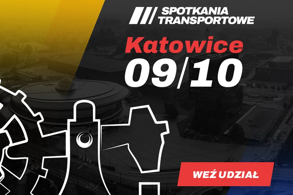 Spotkania Transportowe – Jesień 2025 w KATOWICACH. Weź udział w darmowej konferencji i wyprzedź konkurencję