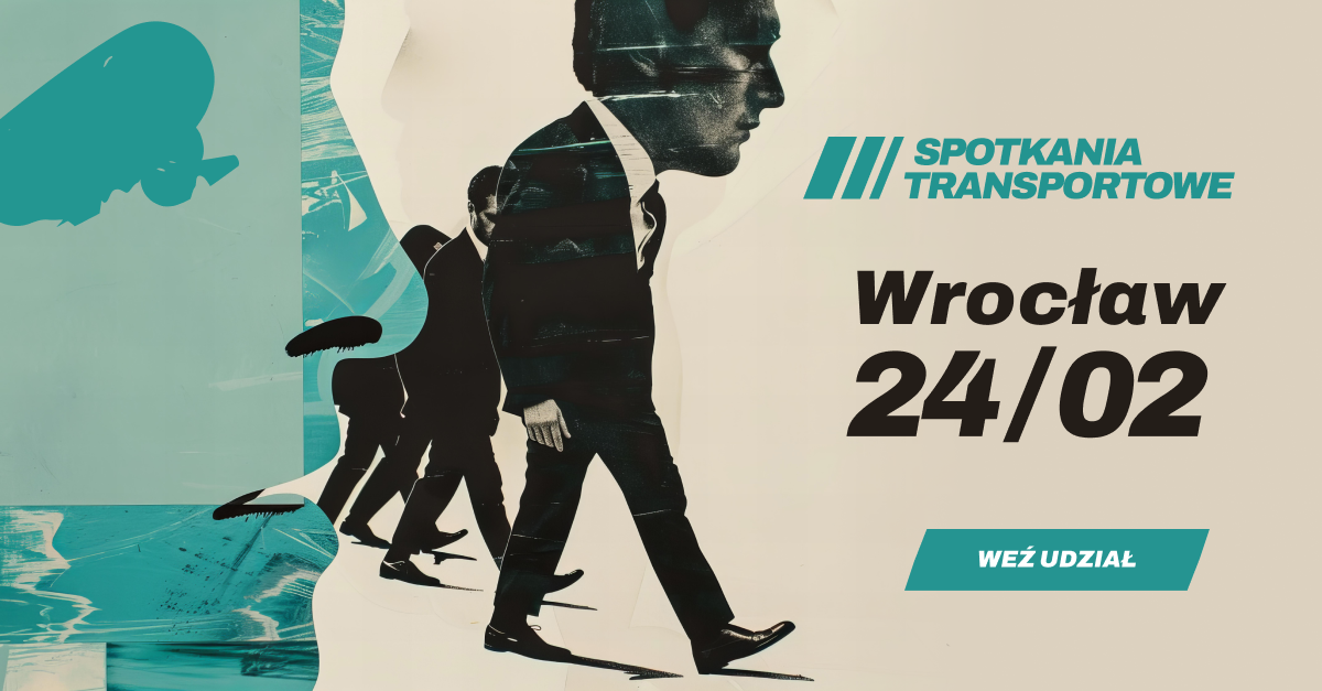 Spotkania Transportowe WROCŁAW 24.02.2026